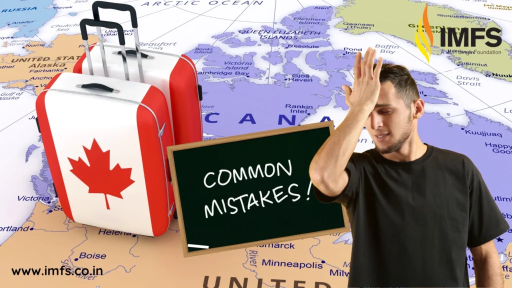 Top 10 Mistakes Indian Students Make in Canada